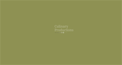 Desktop Screenshot of culinaryproductions.net